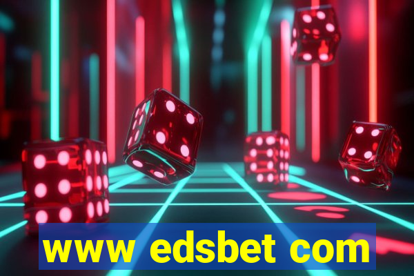 www edsbet com